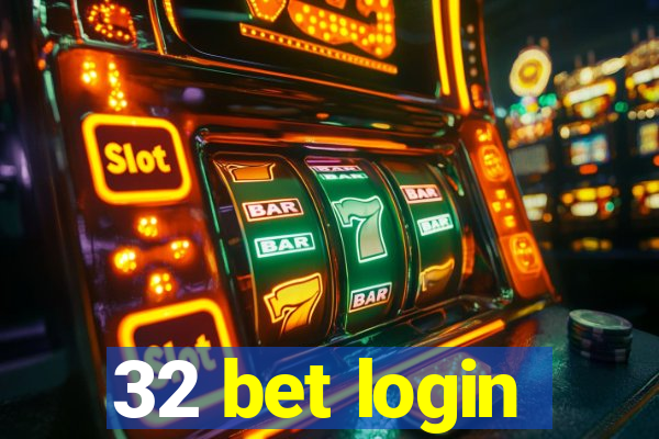 32 bet login